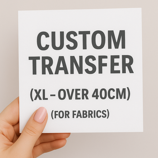 CUSTOM FABRIC TRANSFER ONLY - X LARGE (FOR YOU TO SUPPY OWN ITEM)